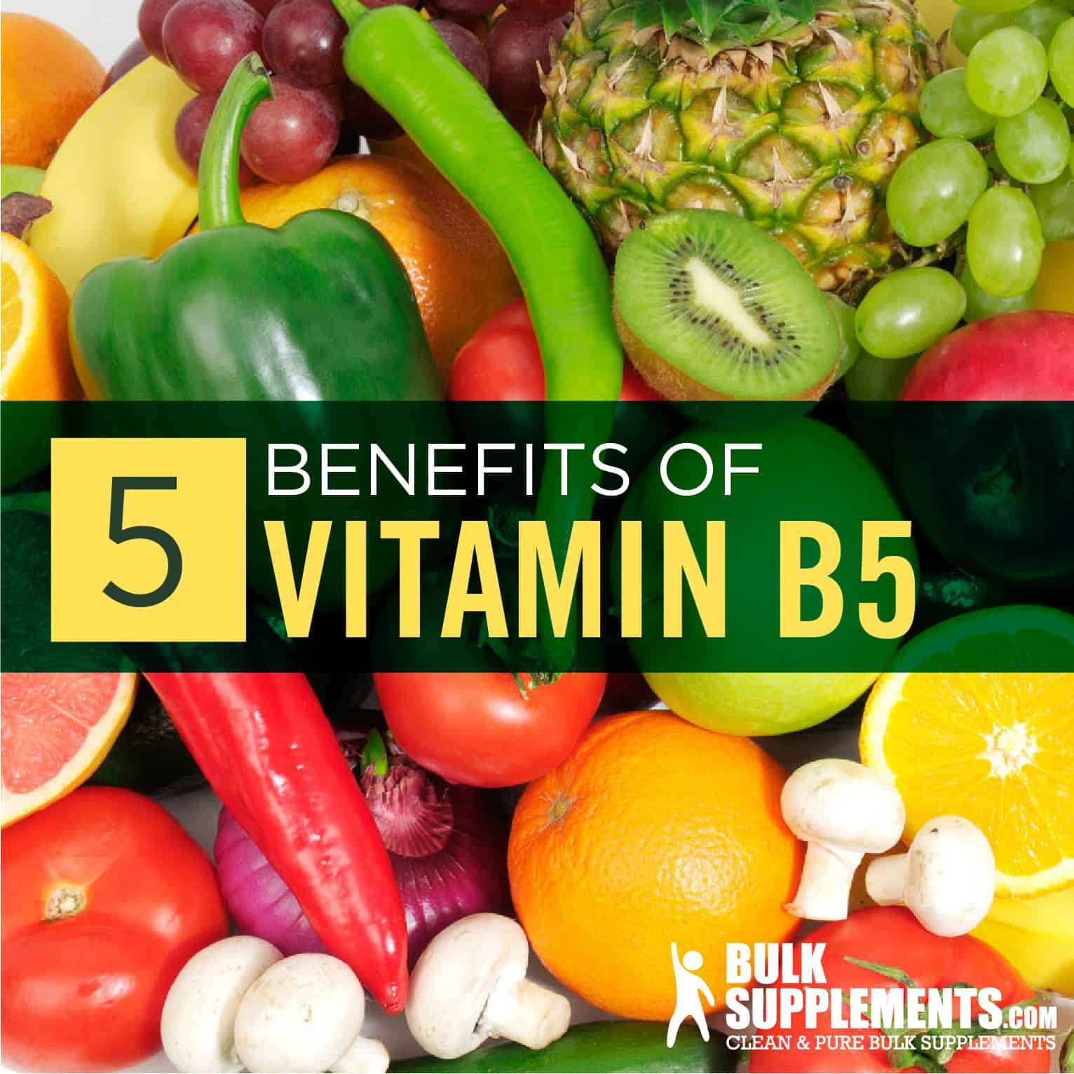 Vitamin B5 (Calcium Pantothenate) Benefits