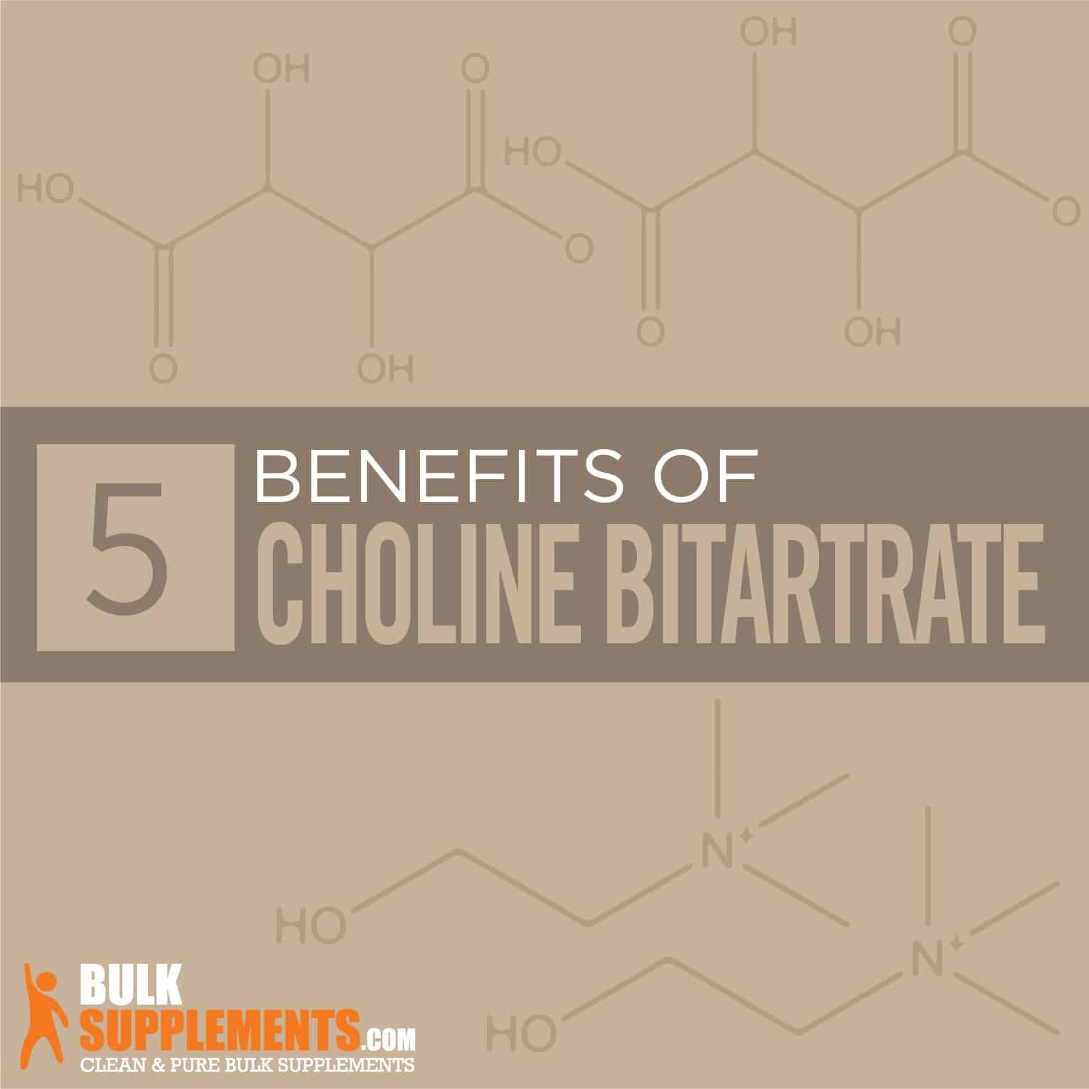 Choline Bitartrate Benefits, Side Effects and Dosage